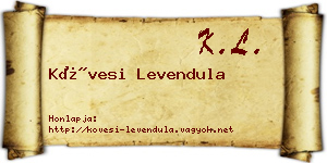 Kövesi Levendula névjegykártya